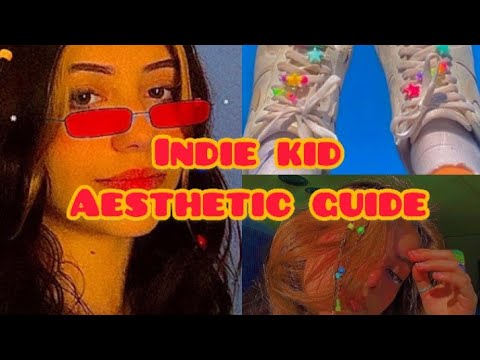 🌈Indie Kid Aesthetic Guide 🌈