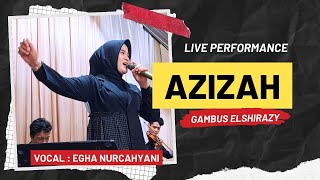 Download lagu Azizah  -  GAMBUS ELSHIRAZY  ( Live Cover ) mp3