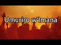 Umuriro by Lift Up Jesus Choir Lyrics Video