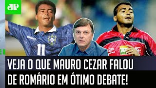 ‘O Romário no futebol de hoje não…’; Mauro Cezar é sincero e surpreende em ótimo debate