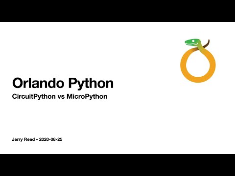 Circuitpython Vs Micropython Orlando Python