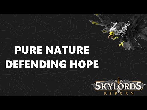 Skylords Reborn / BattleForge - Defending Hope - Pure Nature