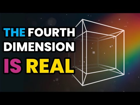 The Fourth Dimension Is Real ✨