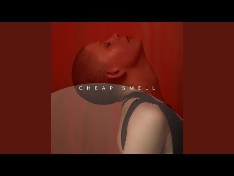 Video thumbnail for Cheap Smell