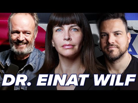 Dr. Einat Wilf – on Holocaust, Palestinianism, her political party Oz, Sionism, and Antisemitism