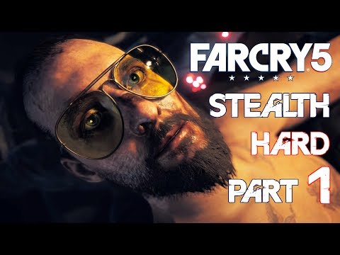 FAR CRY 5 Stealth Gameplay Walkthrough Part 1 (Hard / PC) – THE FATHER