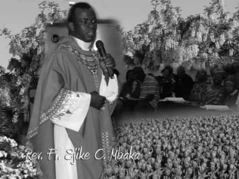 Rev. Fr. Ejike Mbaka C. - Aka Ndi Muo Ozi #3-6