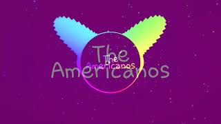 The Americanos - BlackOut [Bass Boosted]