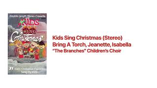 Bring A Torch, Jeanette, Isabella (Stereo)