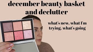December Monthly Beauty Basket and Declutter