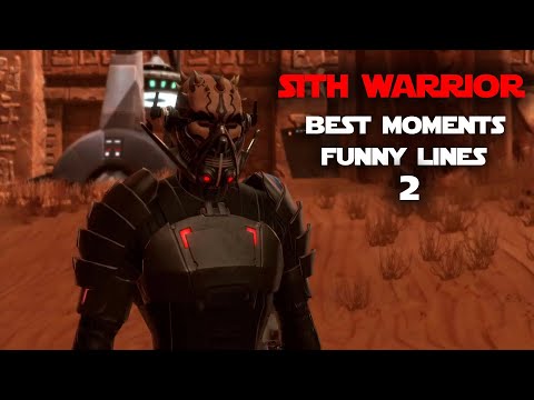 SWTOR: Sith Warrior (Male) - Best Moments & Funny Lines | Part 2