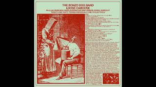 The Bonzo Dog Band - Hello Mabel