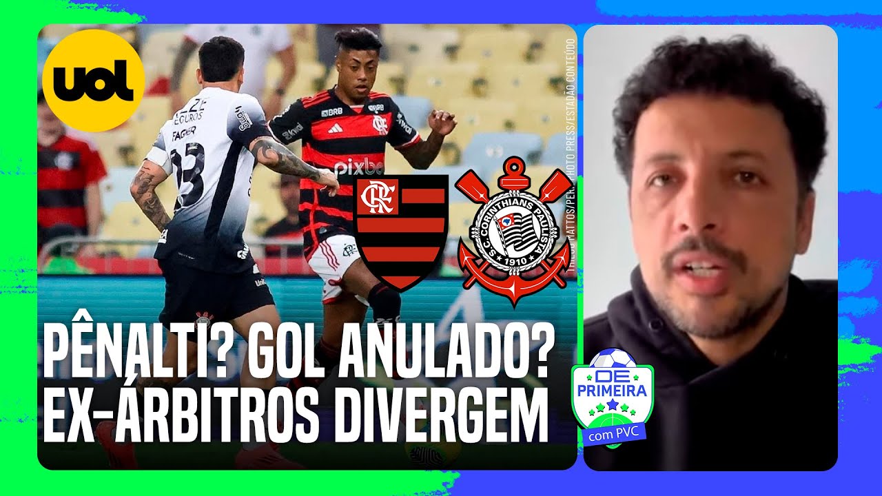 FLAMENGO TEM RAZÃO AO RECLAMAR DA ARBITRAGEM CONTRA O CORINTHIANS? FOI PÊNALTI? EX-ÁRBITROS DIVERGEM