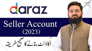 How To Create Daraz Seller Account in 2023 | Daraz Seller Account