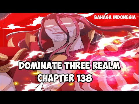 Dominate 3 Realm Chapter 138 - Pergi Ke Kekaisaran Qin