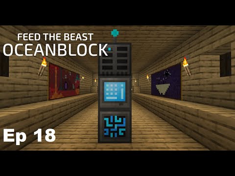 FTB Oceanblock 1.16.5 - Episode 18 Refined Storage