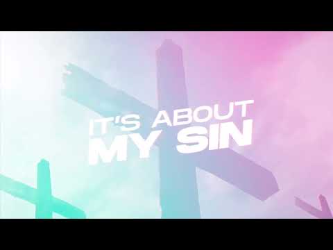 It’s About the Cross (Official lyric video)