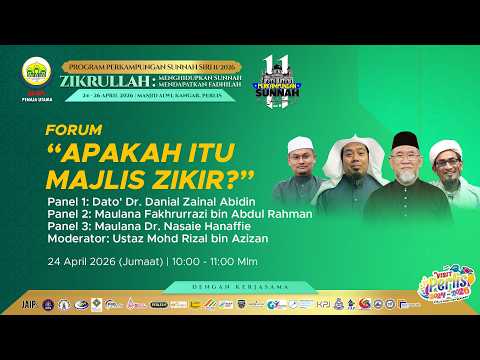 24-04-2026 Forum Isyak: Apakah Itu Majlis Zikir ? (PS11)