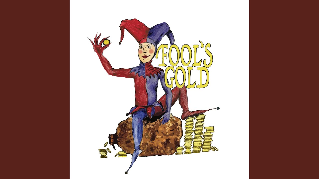 Promotional video thumbnail 2 for Fool’s Gold