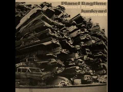 Planet Ragtime - Junkyard - In the backseat