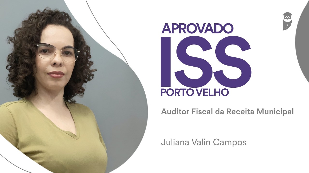 ISS Porto Velho: Juliana Valin, aprovada para Auditor Fiscal da Receita Municipal