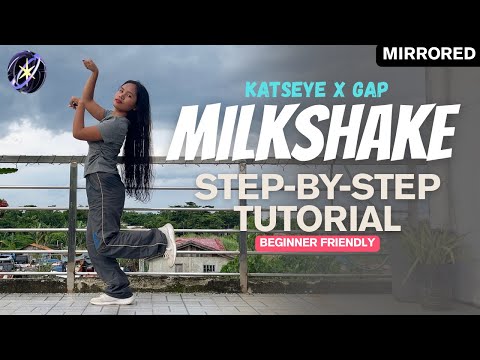 KATSEYE x GAP ‘Milkshake’ STEP BY STEP Dance Tutorial (Explained) | Easy to Follow for Beginners