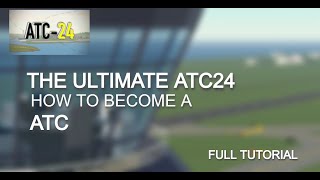 Download lagu How to be an ATC | THE ULTIMATE ATC24 GUIDE mp3 Download lagu How to be an ATC | THE ULTIMATE ATC24 GUIDE mp3