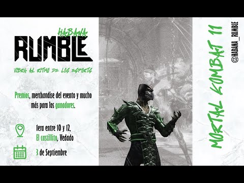 Torneo Mortal Kombat 11 Ultimate - Habana Rumble - Gran Final