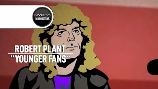Robert Plant on Younger Fans (Radio.com Minimation)