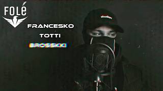 Brosski - Francesko Totti