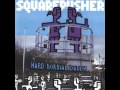 Squarepusher - Fat Controller