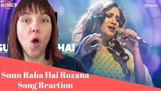 Sunn Raha Hai Rozana | Shreya Ghoshal AMERICAN REACTION!