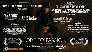 Ode to Passion - Official Trailer 4K UHD