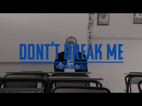 Don't Break Me - Marina Sabadell (Videoclip oficial)