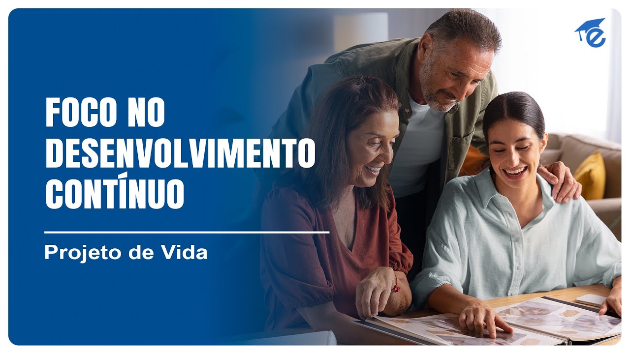 FOCO NO DESENVOLVIMENTO CONTÍNUO | 13