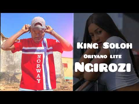 King Soloh_Oriyano lite_Ngirozi Official audio