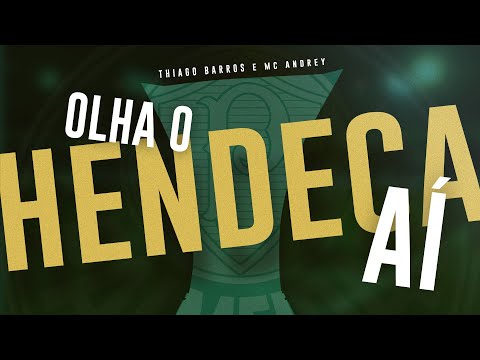 HENDECA! (CLIPE OFICIAL) |  THIAGO BARROS feat MC ANDREY