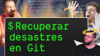 Cómo RECUPERAR COMMITS borrados en #Git