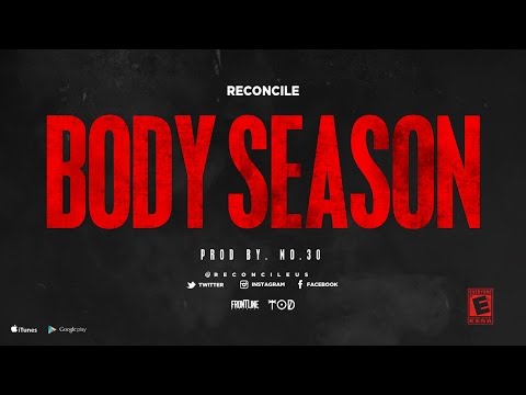 Reconcile - Body Season (@ReconcileUs)