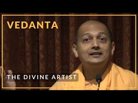 The Divine Artist | Swami Sarvapriyananda
