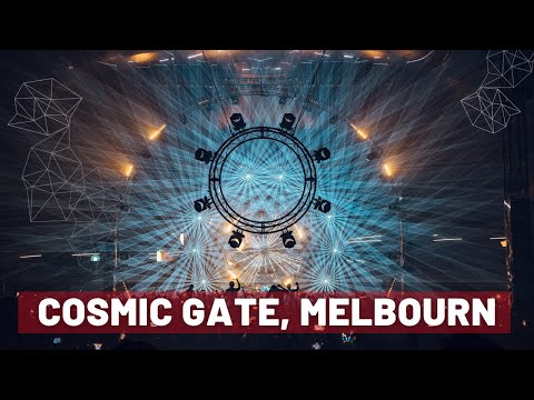 Cosmic Gate live at Dreamstate, Melbourne 2023 Reconstruction set in Hight Quality #cosmicgate #hq