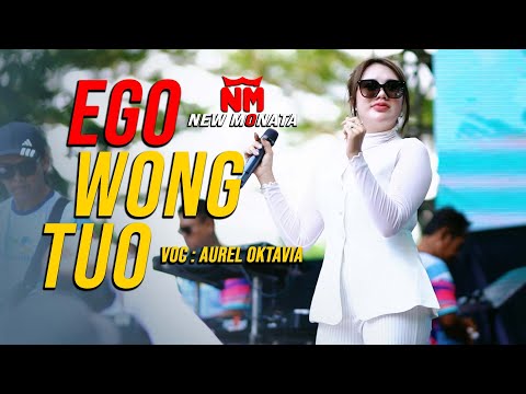 EGO WONG TUO - AUREL OKTAVIA | NEW MONATA (Official Live Music Video)
