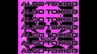 ALGO TOXICO-Tres Pistols-