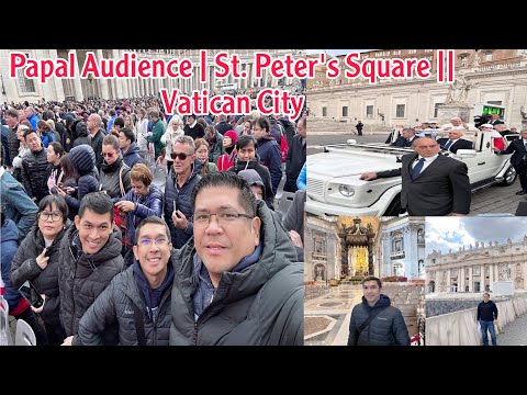 Papal Audience St. Peter’s Basilica | Vatican City || Rome Italy