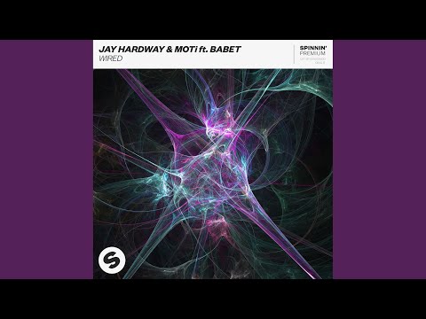 Wired (feat. Babet)