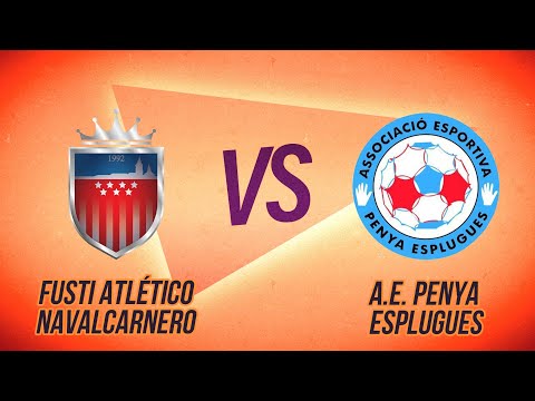 Resumen del partido - Fusti Atlético Navalcarnero vs A.E. Penya Esplugues #HIGHLIGHTS