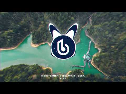 MbintsJmsh & itsjaykit - Essa Mina