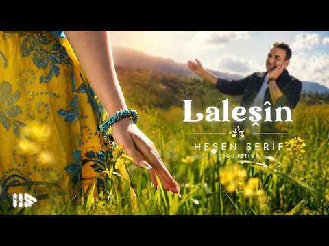 Hesen Şerif - Laleşîn 2026