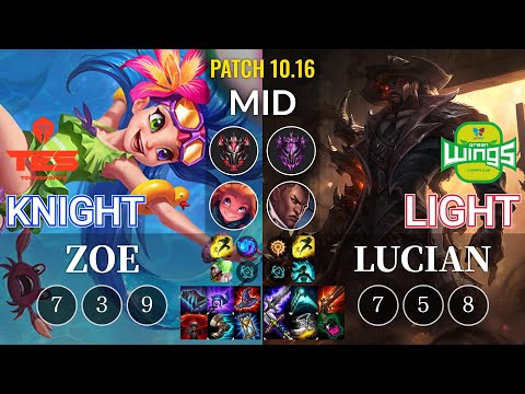 TES knight Zoe vs JAG Light Lucian Mid - KR Patch 10.16