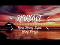 Naruwe - Nona Manis Sapa Yang Punya (Video Music) Pantun Manisee